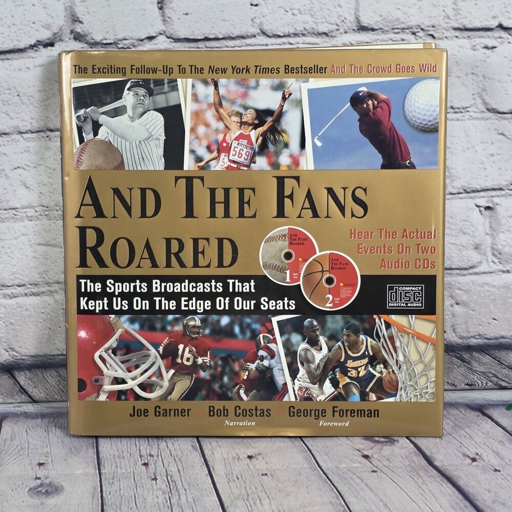 AND THE FANS ROARED THE SPORTS BROADCASTS THAT KEPT US ON THE EDGE H/C BOOK